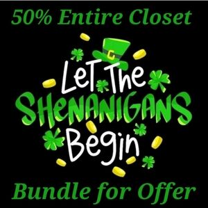 St. Patrick's Day Sale 50% Off Entire Closet